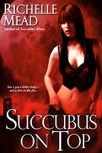  Succubus on Top (Georgina Kincaid #2)