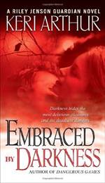 Embraced By Darkness (Riley Jenson Guardian #5)