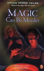 Magic Can Be Murder 