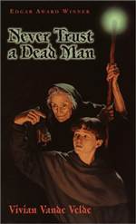Never Trust a Dead Man 