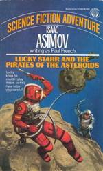 Lucky Starr and the Pirates of the Asteroids (Lucky Starr #2)